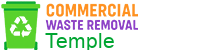 Commercial Waste Removal Temple